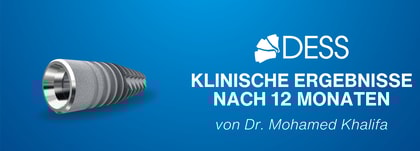 Nachuntersuchung nach einem Jahr: DESS® Implantate erreichen bei der marginalen Knochenstabilität das Niveau von Premium-Marken 