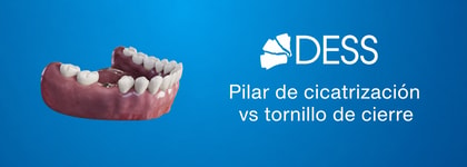 Pilar de cicatrización vs tornillo de cierre: diferencias clave en el tratamiento con implantes dentales